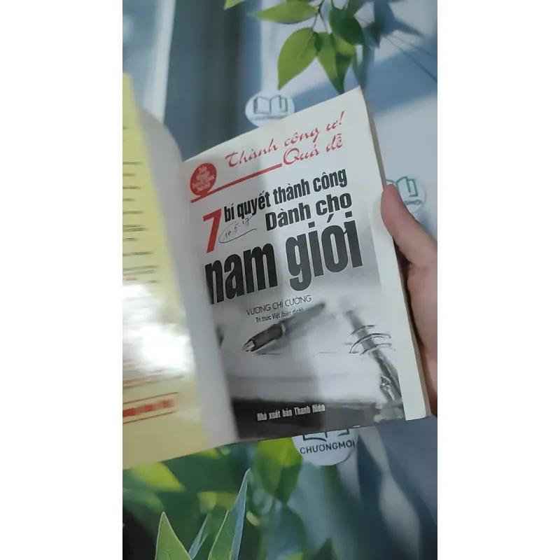 7 Bí Quyết Thành Công Dành Cho Nam Giới - Vương Chí Cường 961168