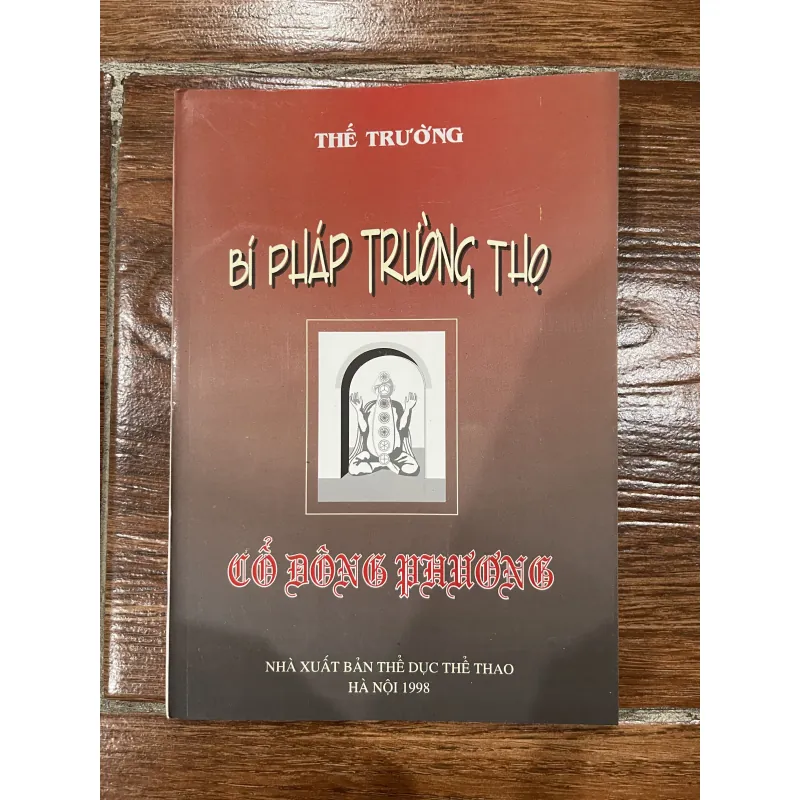 Bí pháp trường thọ cổ đông phương - Thế Trường (7) 1004682