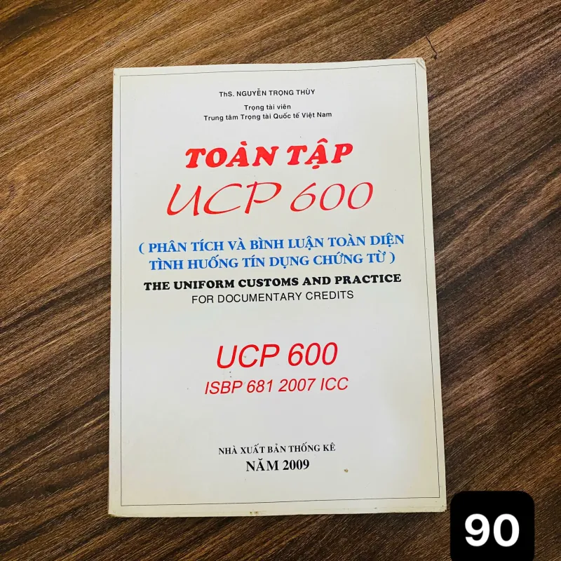 Toàn Tập UCP 600 - (Phân Tích Và Bình Luận Toàn Diện Tình Huống Tín Dụng Chứng Từ)#HATRA  968595