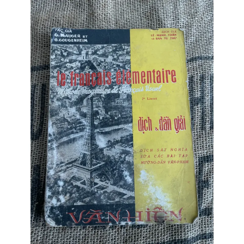 Le Français élémentaire" (Tiếng Pháp cơ bản).  Tác giả: G. Mauger và G. Gougenheim 1013344