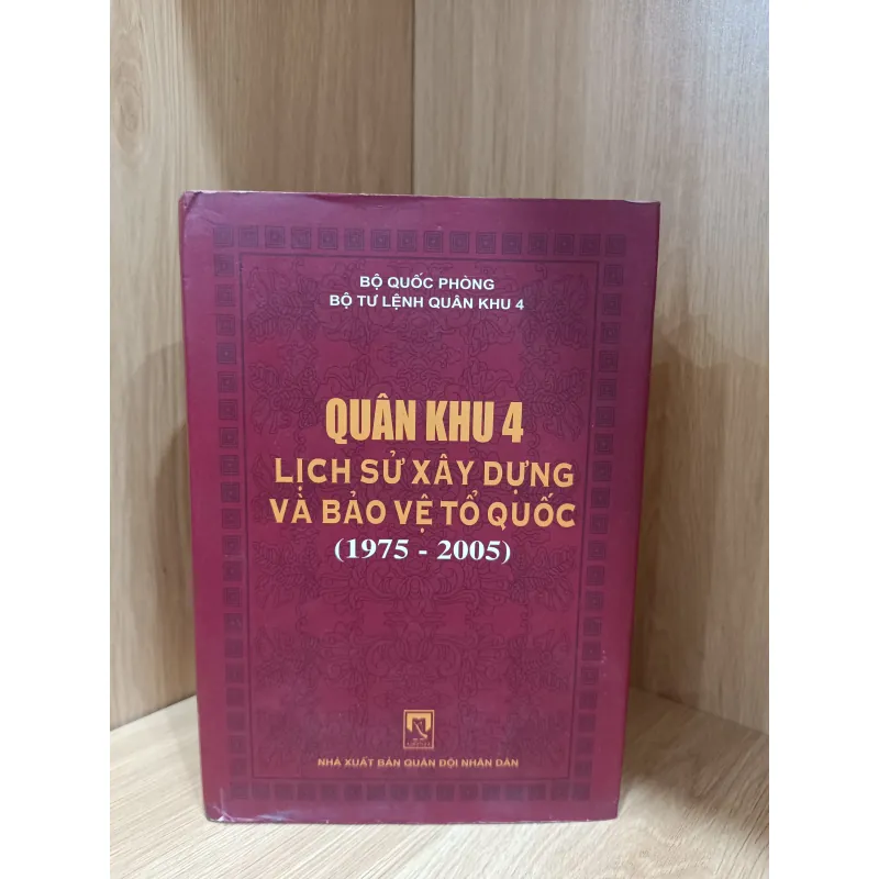 Quân khu 4 lịch sử xây dựng và bảo vệ Tổ Quốc  1032396