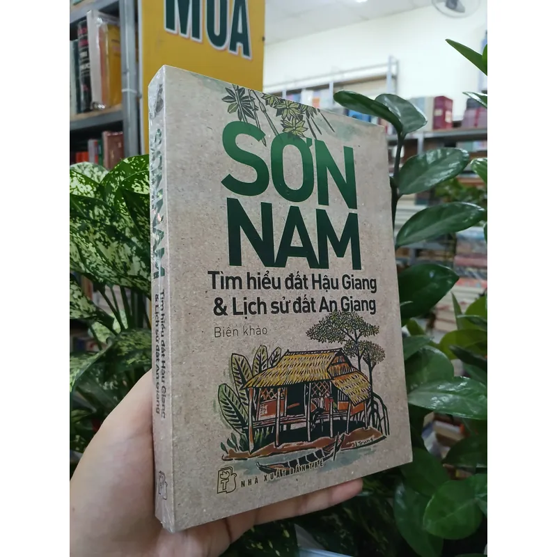 TÌM HIỂU ĐẤT HẬU GIANG & LỊCH SỬ ĐẤT AN GIANG - SƠN NAM 738260
