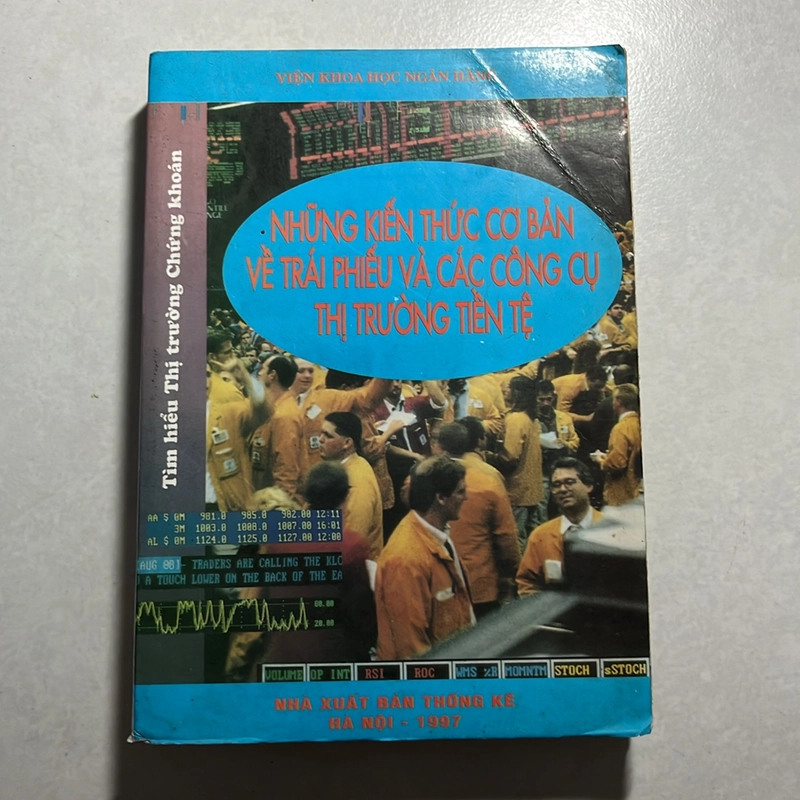 Những kiến thức cơ bản về trái phiếu và các công cụ thị trường tiền tệ — 1997s 496669