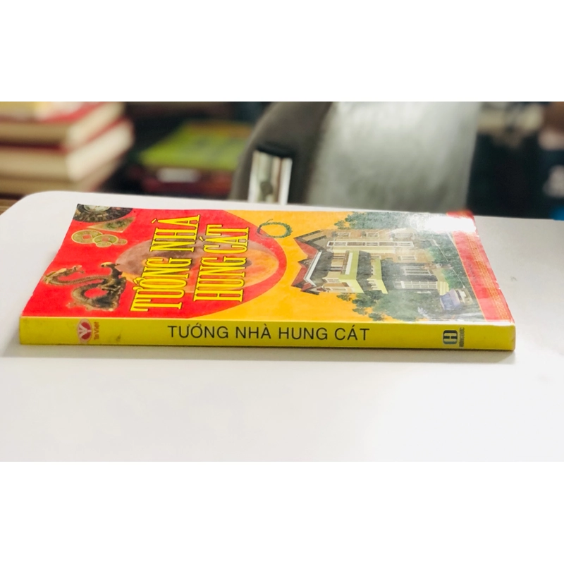 TƯỚNG NHÀ HÙNG CÁT - 303 trang, nxb: 2012 493406