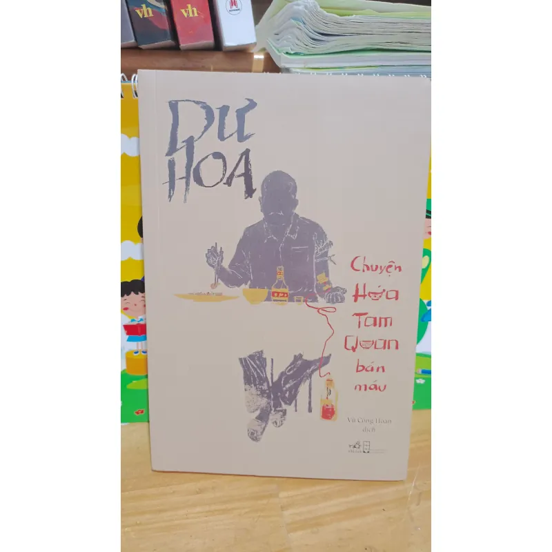 Chuyện Hứa Tam Quan Bán Máu---Dư Hoa 927643