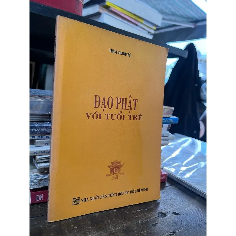 Đạo Phật với tuổi trẻ - Thích Thanh Từ 693126