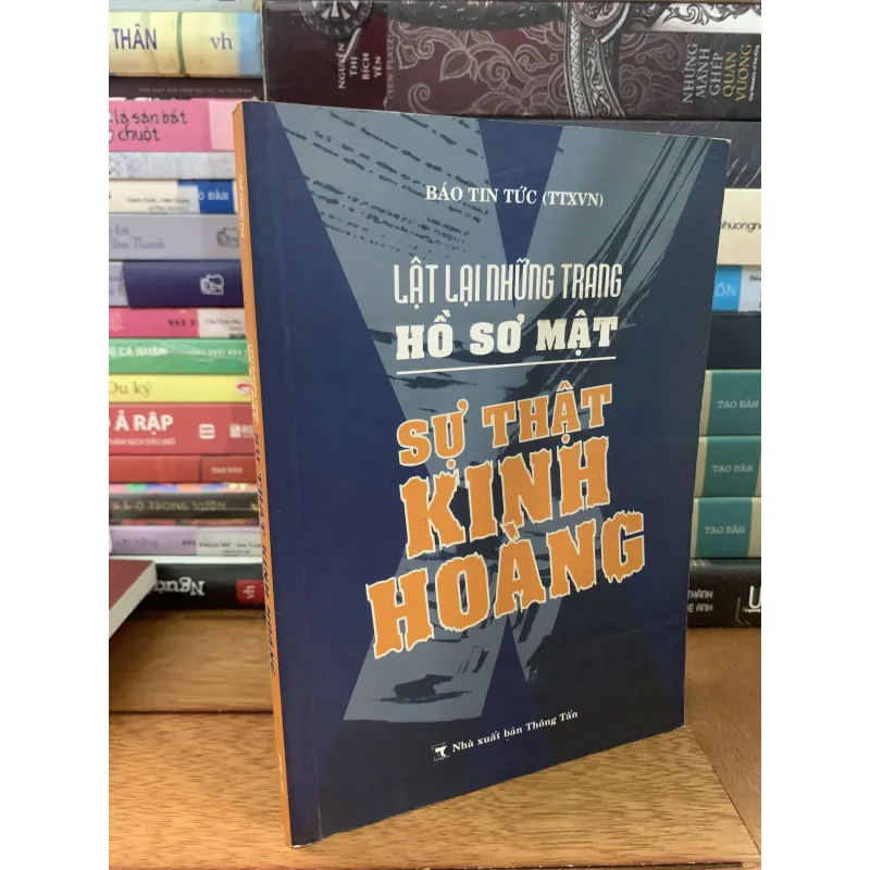 Lật lại những trang hồ sơ mật: Sự thật kinh hoàng 1031359