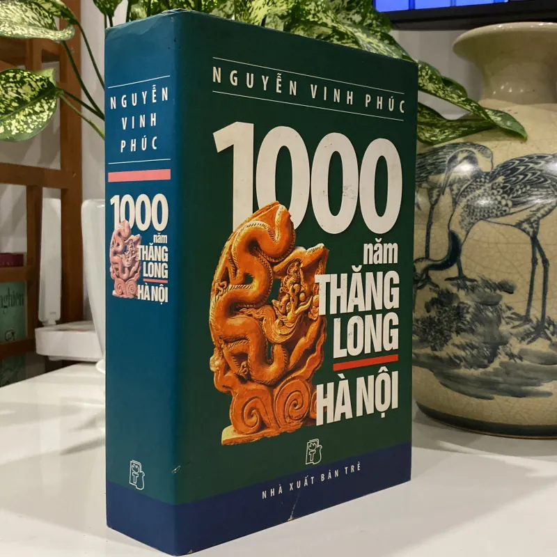 1000 NĂM THĂNG LONG - HÀ NỘI, bản bìa cứng 997692