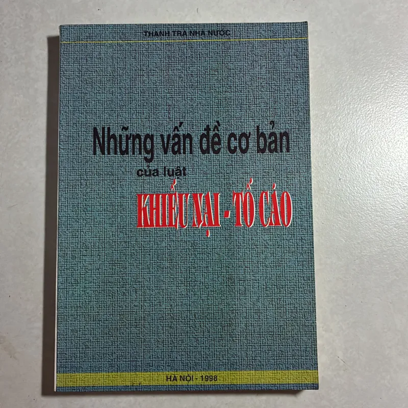 Những vấn đề cơ bản của luật khiếu nại tố cáo - 1995s 800313