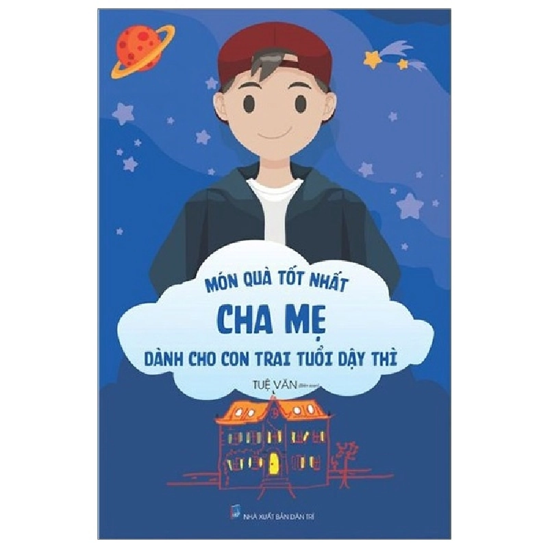 Món Quà Tốt Nhất Cha Mẹ Dành Cho Con Trai Tuổi Dậy Thì (Tái Bản 2019) - Tuệ Văn ASB.PO Oreka Blogmeo 230225 515217