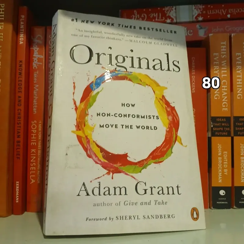 Originals: How Non-Conformists Move the World  - Adam M. Grant 1010806