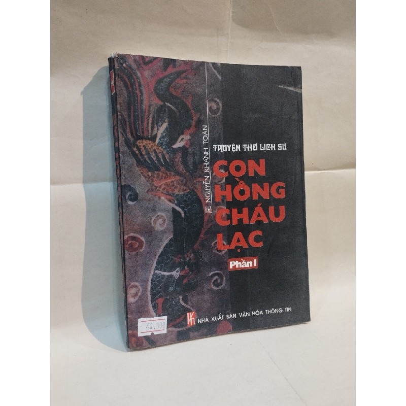 Con Hồng Cháu Lạc - Phần 1 - Nguyễn Khánh Toàn 137464