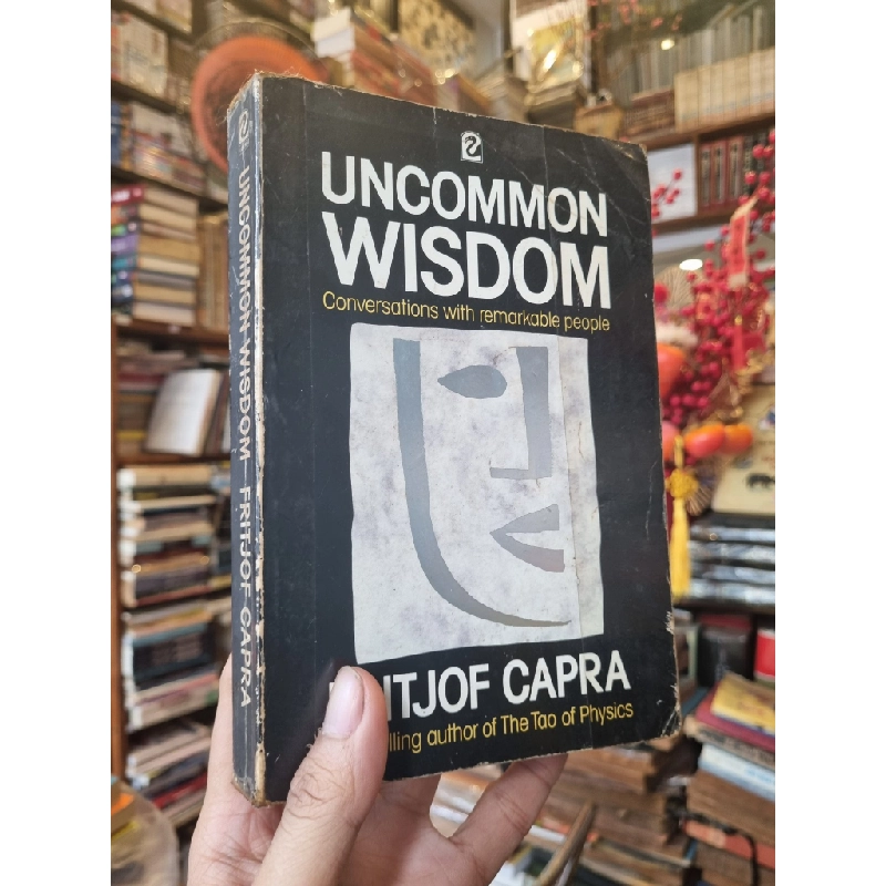 Uncommon Wisdom : Conversations with remarkable people - Fritjof Capra 377107
