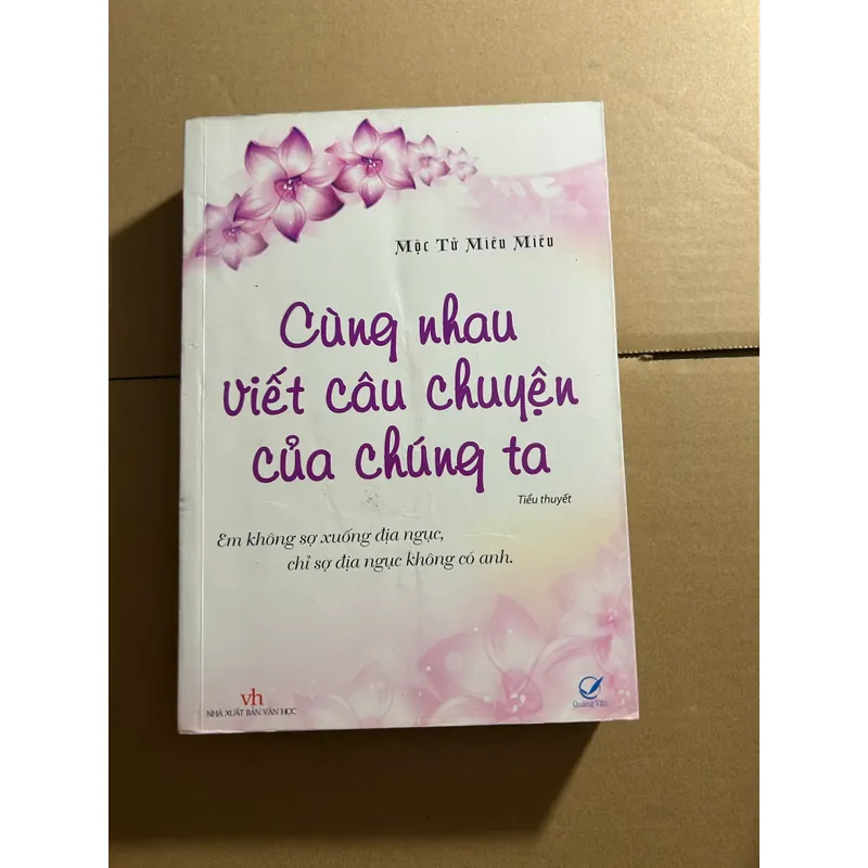 Cùng nhau viết câu chuyện của chúng ta 563185