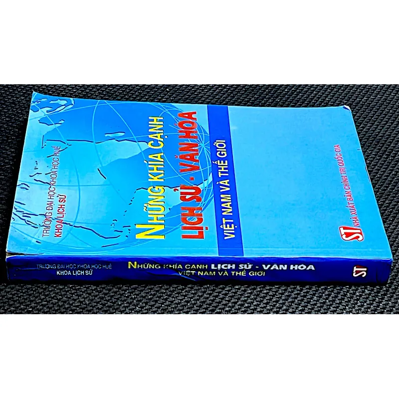 Những khía cạnh LỊCH SỬ - VĂN HÓA Việt Nam và thế giới 996747