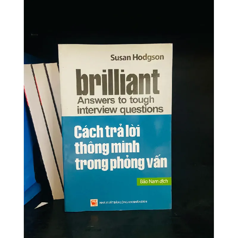 Cách trả lời thông minh trong phỏng vấn - Susan Hodgson 553959