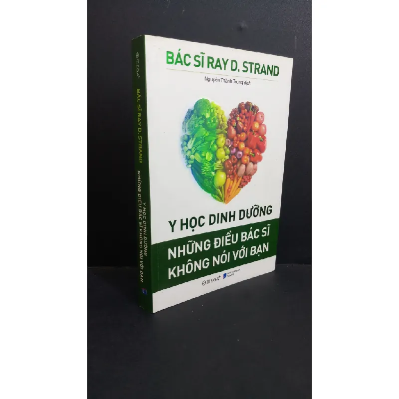 [Sách Cũ SCGR] Y học dinh dưỡng những điều bác sĩ không nói với bạn mới 80% ố bẩn 2020 HCM0412 Bác Sĩ Ray D.Strand KHOA HỌC 675818