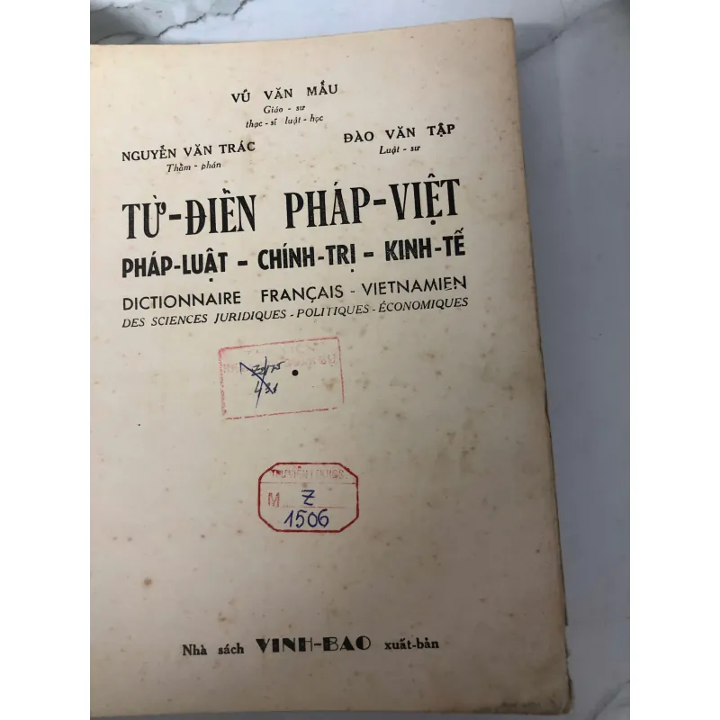 Từ điển Pháp-Việt: Pháp luật - Chính trị - Kinh tế - Vũ Văn Mẫu, Nguyễn Văn Trác 781306