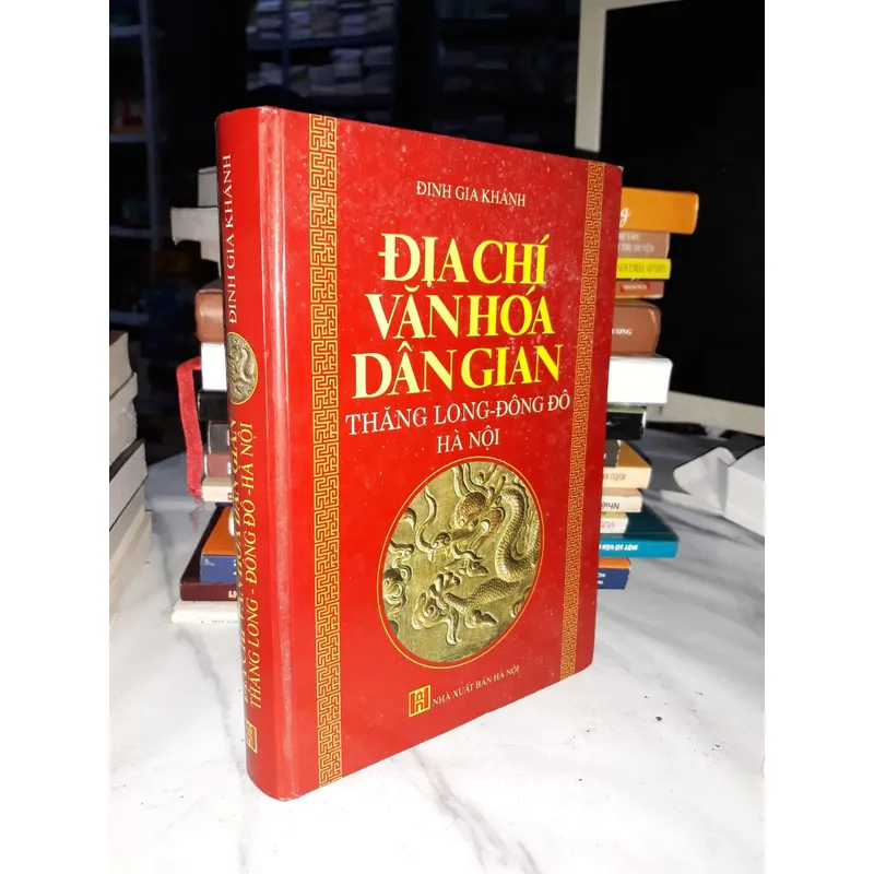 Địa chí văn hóa dân gian Thăng Long - Đông Đô - Hà Nội 645476