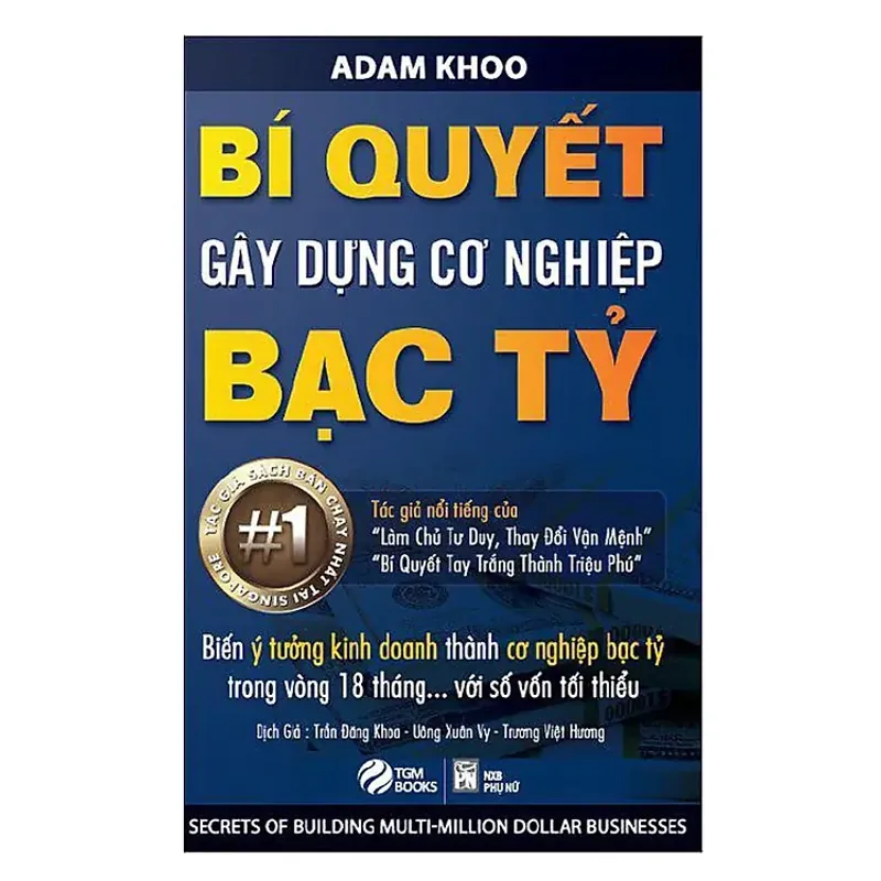 Bí Quyết Gây Dựng Cơ Nghiệp Bạc Tỷ 565230