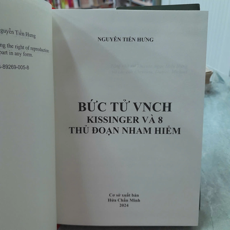 BỨC TỬ VNCH KISSINGER VÀ 8 THỦ ĐOẠN NHAM HIỂM - NGUYỄN TIẾN HƯNG 469821