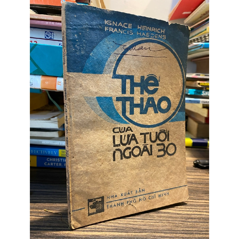 Thể thao của lứa tuổi ngoài 30 - Ignace Heinrich & Francis Haedens 449803