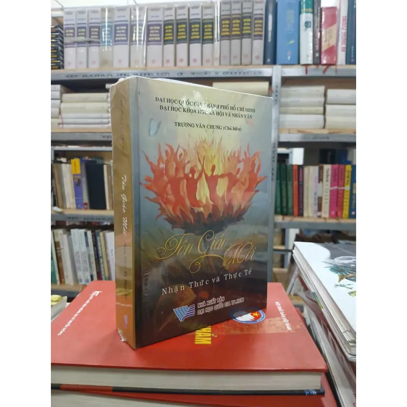 TÔN GIÁO MỚI NHẬN THỨC VÀ THỰC TẾ (BÌA CỨNG) - TRƯƠNG VĂN CHUNG 1023076