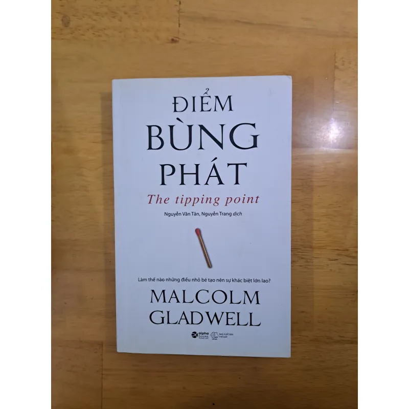 Điểm Bùng Phát - Malcolm Gladwell 1000014