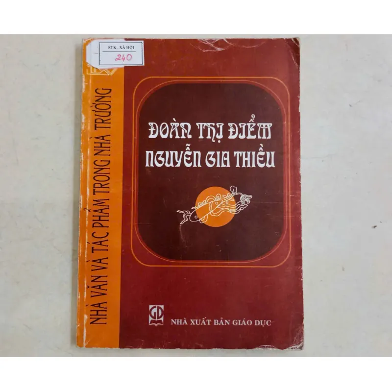 Nhà văn và tác phẩm trong nhà trường: Đoàn Thị Điểm, Nguyễn Gia Thiều🌻 707875