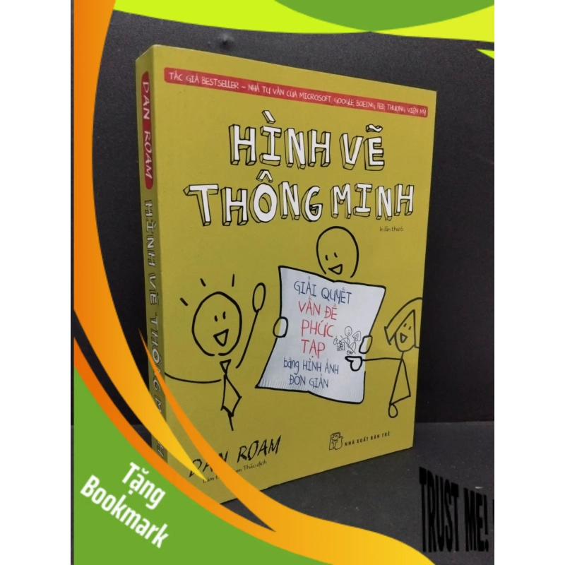 (TẶNG BOOKMARK) Hình vẽ thông minh mới 90% ố nhẹ 2017 RBK1410 Dan Roam TÂM LÝ 945003