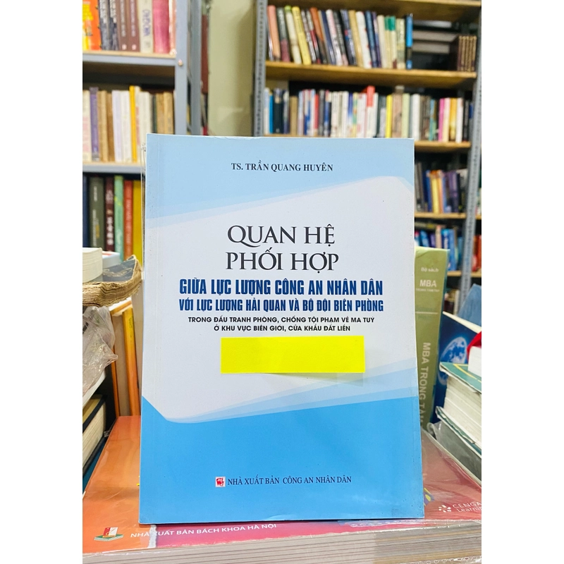 QUAN HỆ PHỐI HỢP GIỮA LỰC LƯỢNG CAND VS LLHQ VÀ BỘ ĐỘI BIÊN PHÒNG …. 300788