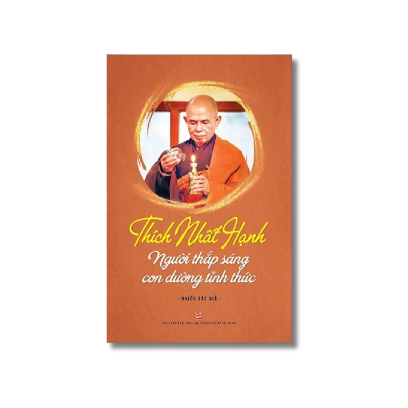 Thích Nhất Hạnh - Người thắp sáng con đường tỉnh thức Vanvosach 722241