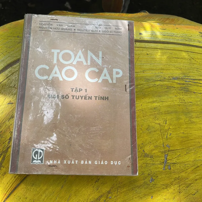 ĐẠI SỐ ĐẠI CƯƠNG & ĐẠI SỐ TUYẾN TÍNH 734219