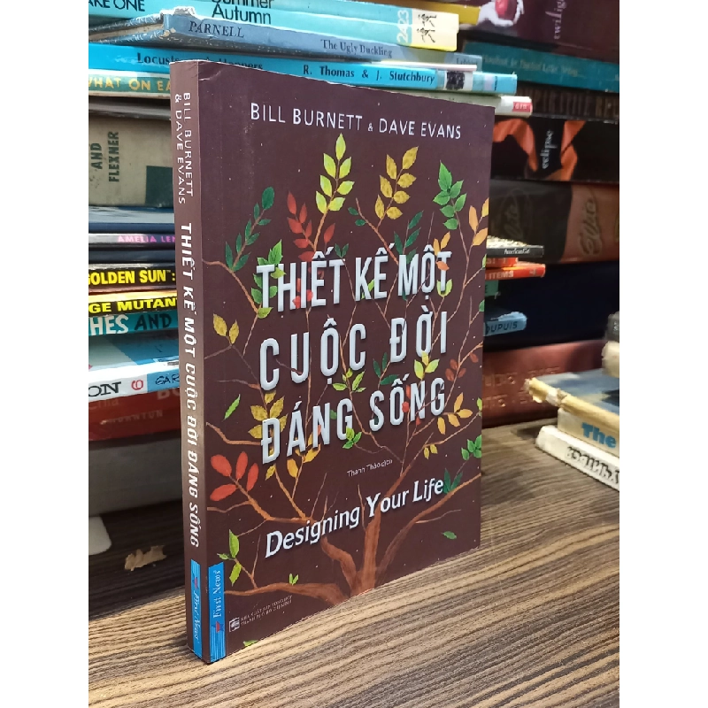 Thiết kế một cuộc đời đáng sống - Bill Burnett & Dave Evans 407343