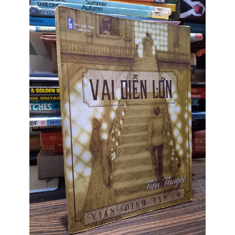 Vai diễn lớn - Vian Dinh Van Co 449461