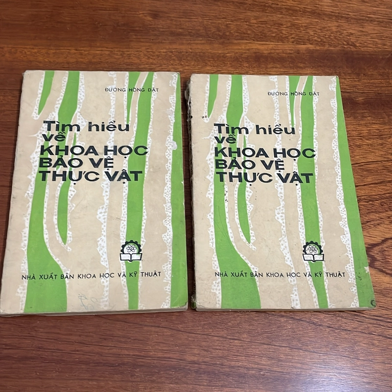 [Sách Xưa] - II Tựa sách: Tìm Hiểu Về Khoa Học Bảo Vệ Thực Vật - Đường Hồng Dật - 1979 503727