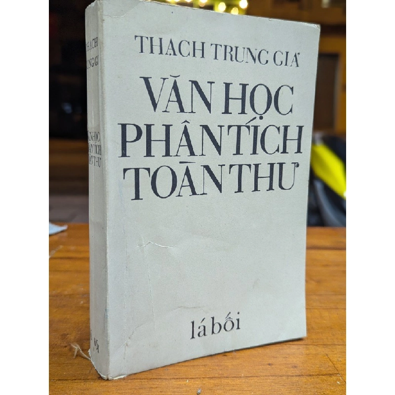 VĂN HỌC PHÂN TÍCH TOÀN THƯ - THẠCH TRUNG GIẢ 272203