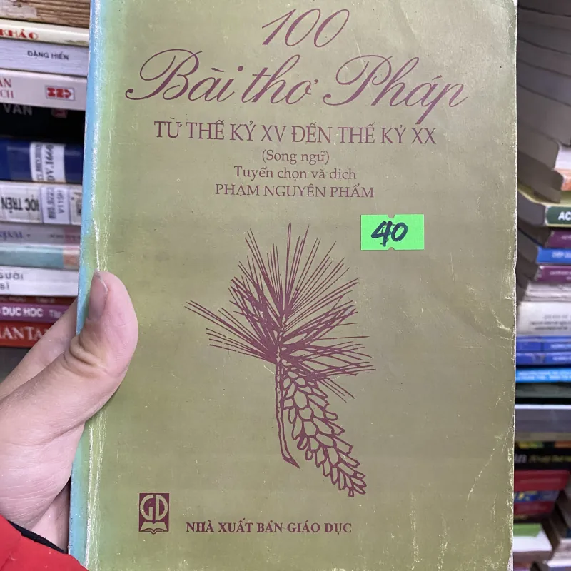 100 bài thơ Pháp từ TK 15- TK 20 752525