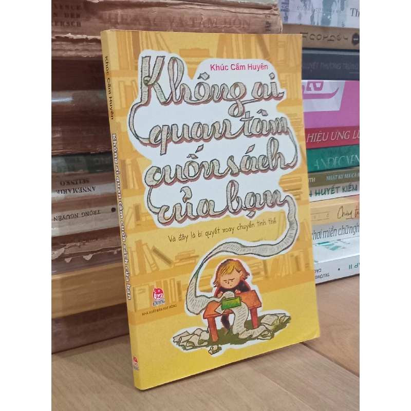 Không ai quan tâm cuốn sách của bạn - Khúc Cẩm Huyên 795898