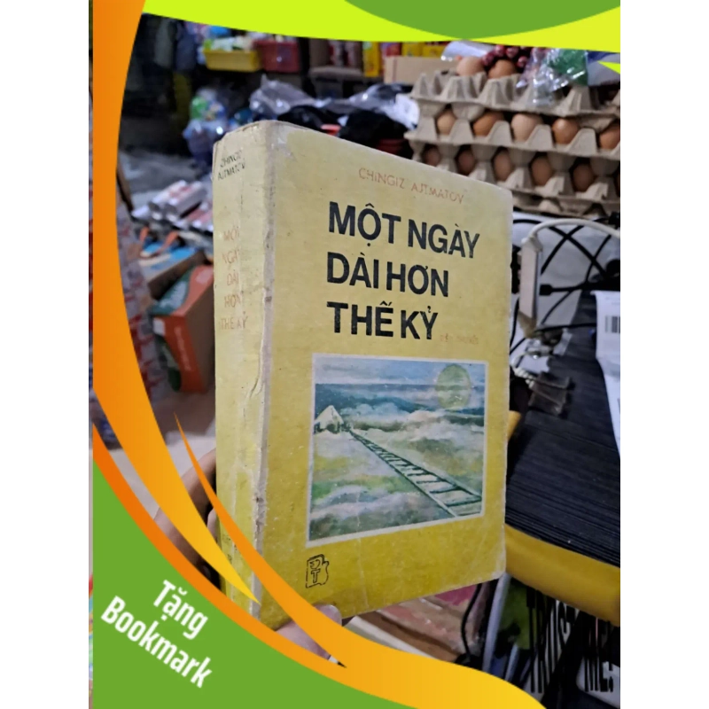(TẶNG BOOKMARK) Một Ngày Dài Hơn Thế Kỷ - Chingiz Aitmatov - 1986 mới 80% ố - VĂN HỌC - RBK3012 948065