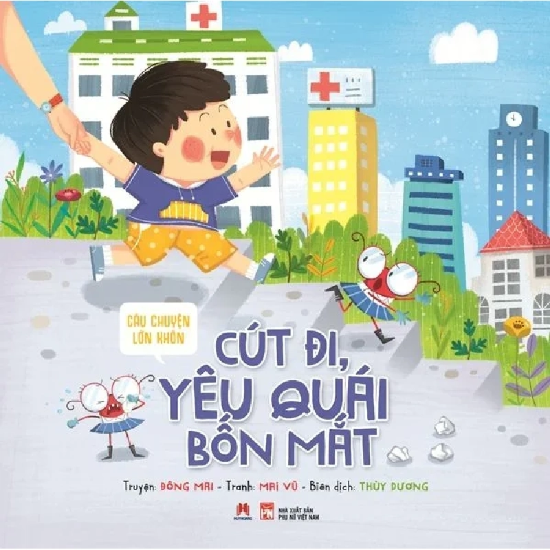 Câu chuyện lớn khôn - Cút đi,yêu quái bốn mắt (HH) Mới 100% HCM.PO Độc quyền - Thiếu nhi - Chiết khấu cao Oreka-Blogmeo 176584