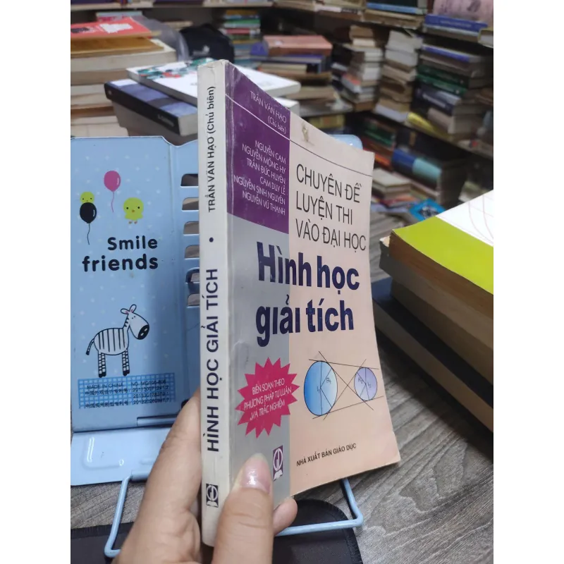 Tên Sách:Chuyên đề luyện thi vào Đại học Hình học giải tích (A2) Tác giả: Trần Văn Hạo 606015