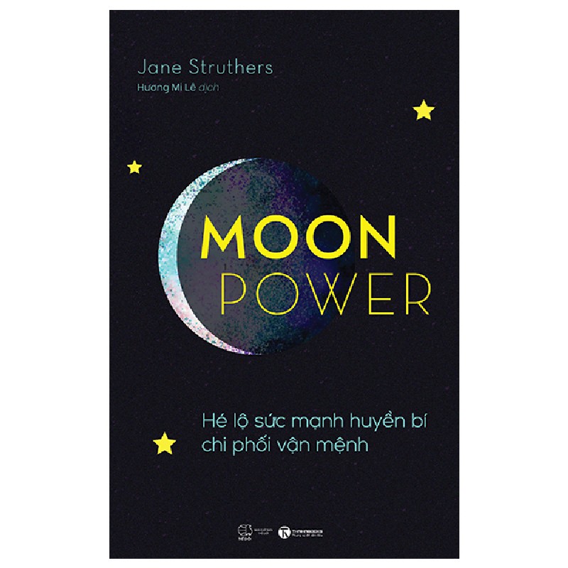 Moonpower - Hé Lộ Sức Mạnh Huyền Bí Chi Phối Vận Mệnh - Jane Struthers 111306