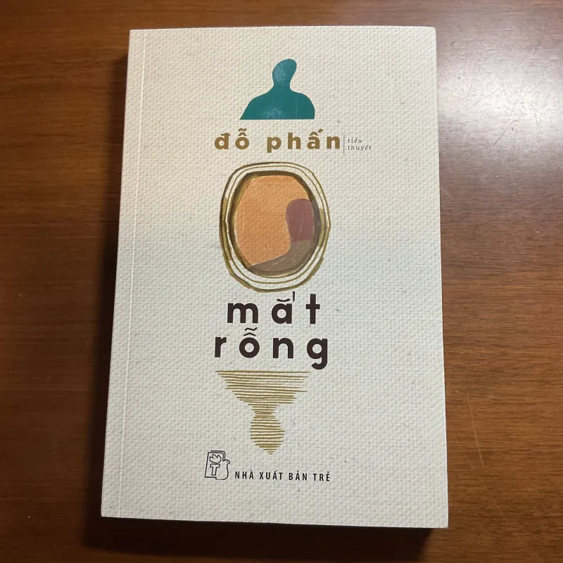 [TÂM LÝ XÃ HỘI] Mắt rỗng - Đỗ Phấn 781768