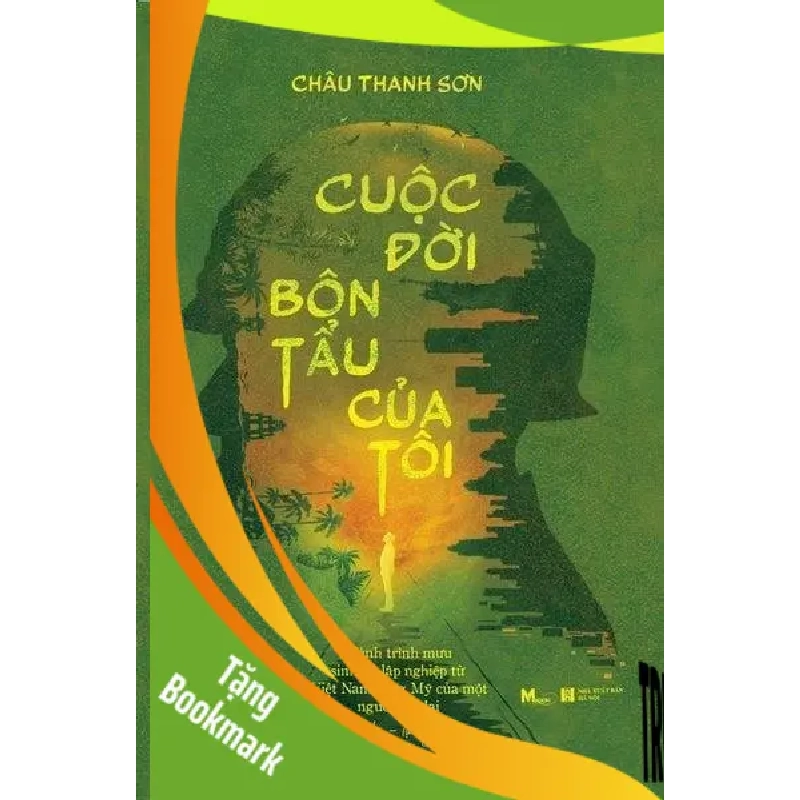 (TẶNG BOOKMARK) Cuộc đời bôn tẩu của tôi Châu Thanh Sơn VĂN HỌC 942215
