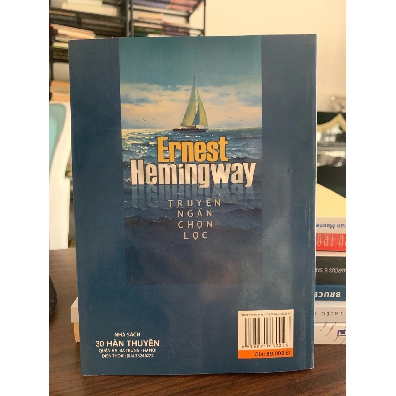 Ernest Hemingway -Lê Huy Bắc ,Đào Thu Hằng 787728