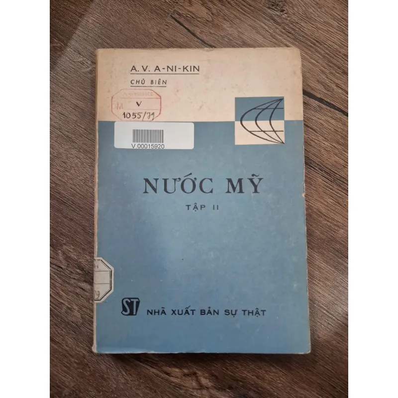 Nước Mỹ (Tập II) - A.V. A-ni-kin (chủ biên) - Kinh tế/Quốc tế 715036