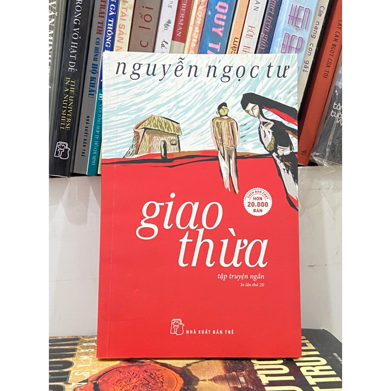 Giao Thừa - Nguyễn Ngọc Tư 445362
