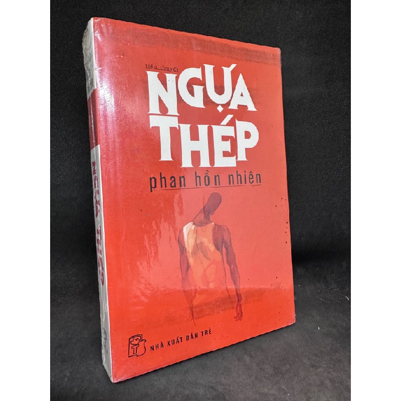 Ngựa thép - Phan Hồn Nhiên. Mới 90% SBM2707 62858