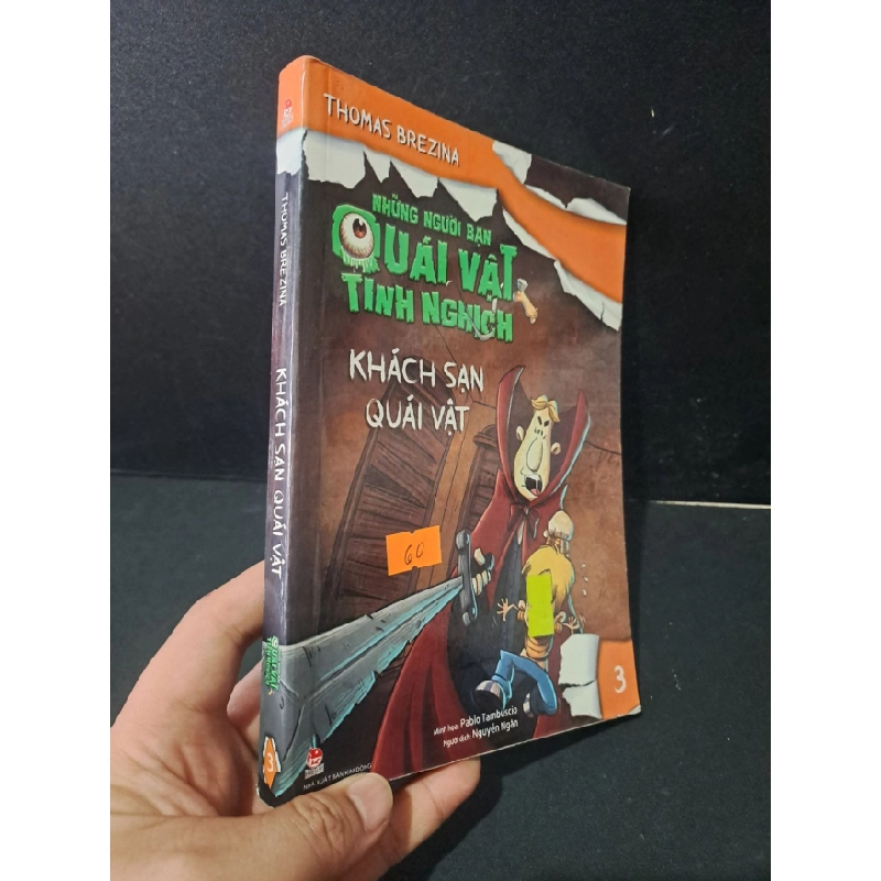 [Phiên Chợ Sách Cũ] Khách sạn quái vật 2018 - Thomas Brezina 0506 468939